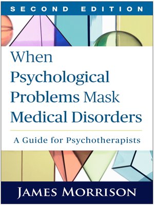 cover image of When Psychological Problems Mask Medical Disorders